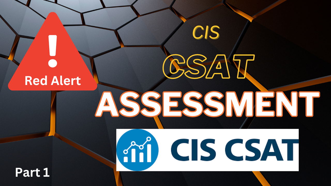 CSAT - CIS Self Assessment Tool